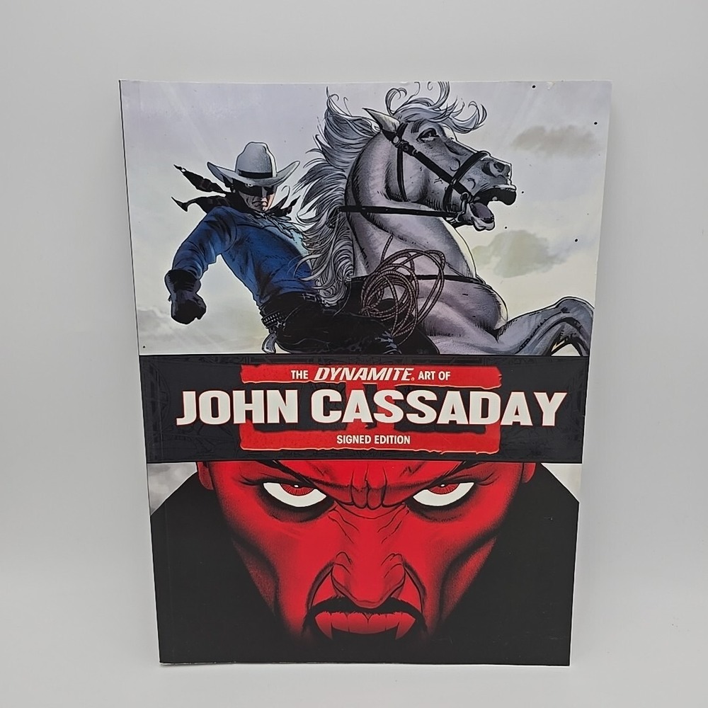 Dynamite Art‎ of John Cassady Signed Edition Soft Cover